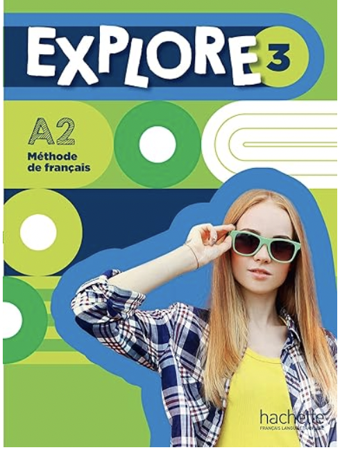 Schoolstoreng Ltd | Explore: Niveau 3 Livre de l'élève